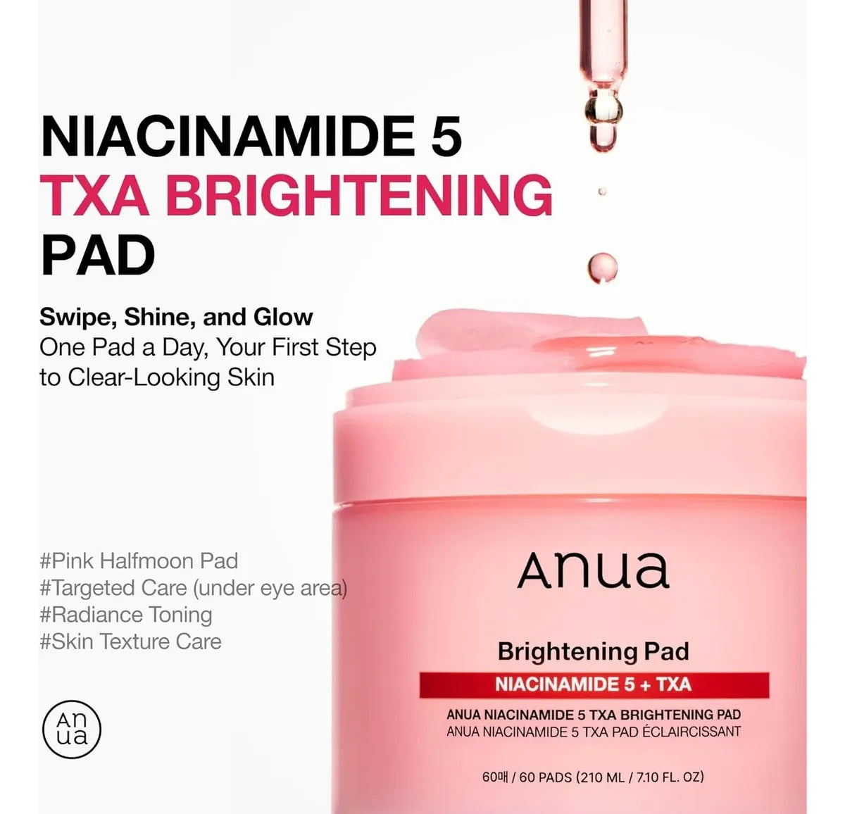 Anua Niacinamide 5% + TXA Brightening Pad – Discos iluminadores (60 pads)